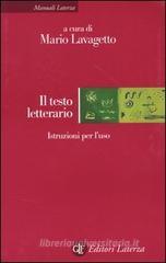 Il testo letterario. Istruzioni per l'uso