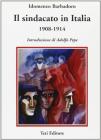 Il sindacato in Italia (1908-1914)