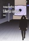 Libert� vigilata