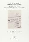 La Filologia dei testi d'autore. Atti del Seminario di studi (Roma, 3 -4 ottobre 2007)