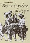 Buoni da ridere, gli zingari