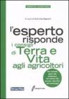 L' esperto risponde. I consigli di terra e vita agli agricoltori