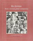 Re-sisters. Donne e resistenza globale contemporanea
