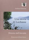 Una storia di Lochness. Ritorno dall'eternit�