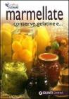 Marmellate, conserve, gelatine e...