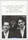 Alla ricerca del senso. Cinema e filosofia nell'opera dei fratelli Coen