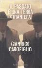 Il passato � una terra straniera