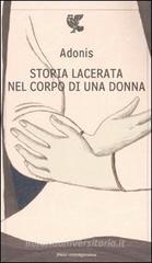Storia lacerata nel corpo di una donna Storia lacerata nel corpo di una donna