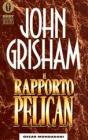 Il rapporto Pelican