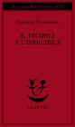 Il dicibile e l'indicibile. Saggi radiofonici