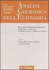 Analisi giuridica dell'economia (2005) vol.2 Analisi giuridica dell'economia (2005) vol.2