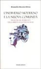 L' individuo moderno e la nuova comunit�. Ricerche sul significato della libert� in Hegel