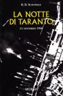 La notte di Taranto. 11 novembre 1940