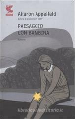 Paesaggio con bambina Paesaggio con bambina
