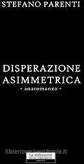 Disperazione assimetrica