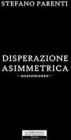 Disperazione assimetrica