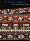 Meraviglie sonore. Strumenti musicali del barocco italiano