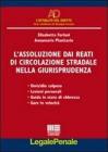 L' assoluzione dai reati di circolazione stradale nella giurisprudenza