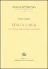 Italia laica. La costruzione della �libert� dei moderni�