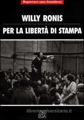Per la libertà di stampa Per la libertà di stampa