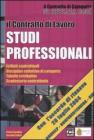 Il contratto di lavoro. Studi professionali