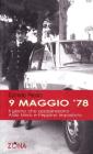 9 maggio '78. Il giorno che assassinarono Aldo Moro e Peppino Impastato