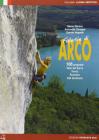Falese di arco. 106 proposte. Valle del Sarca, Trento, Rovereto, valli Giudicarie