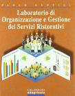 Laboratorio di organizzazione e gestione dei servizi ristorativi