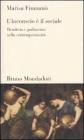 L' inconscio � il sociale. Desiderio e godimento nella contemporaneit�