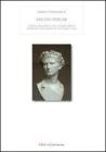 Laudes italiae. L'idealizzazione dell'Italia nella letteratura latina di et� augustea
