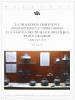La tradizione fiorentina negli studi sull'uomo fossile e la nascita del museo di preistoria �Paolo Graziasi� anni 1912-1975