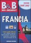 Bed & breakfast. Francia 2006�2007