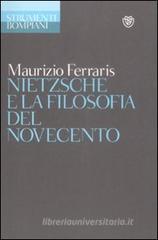 Nietzsche e la filosofia del Novecento