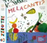 Melacanti (Zero tre)