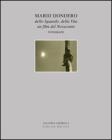 Mario Dondero dello sguardo, della vita. Un film del Novecento. Fotografie. Catalogo della mostra
