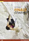 Finale climbing. Ediz. tedesca