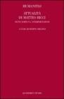 Humanitas. Attualit� di Matteo Ricci. Testi, fortuna, interpretazioni