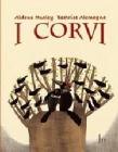 I corvi