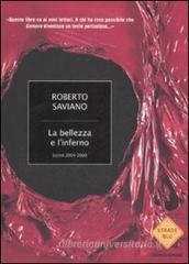 Roberto Saviano La Bellezza e l'inferno