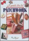 Il grande libro del patchwork