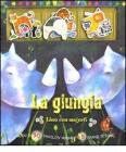 La giungla. Libro con magneti