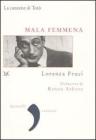 Mala femmena. La canzone di Tot�