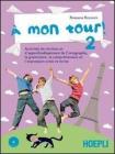 � mon tour. Con CD Audio. Per la Scuola media vol.2