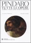 Tutte le opere: Olimpiche�Pitiche�Nemee�Istmiche�Frammenti. Testo greco a fronte