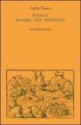 Petrarca: paesaggi, citt�, architetture