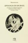 Apologia di Socrate. Testo greco a fronte