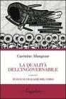 La qualit� dell'ingovernabile