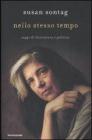 Nello stesso tempo. Saggi di letteratura e politica