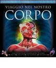 Viaggio nel nostro corpo