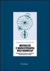 Motricit� e musicoterapia nell'handicap. Consapevolezza corporea, movimento, comunicazione non verbale. Con 2 CD Audio